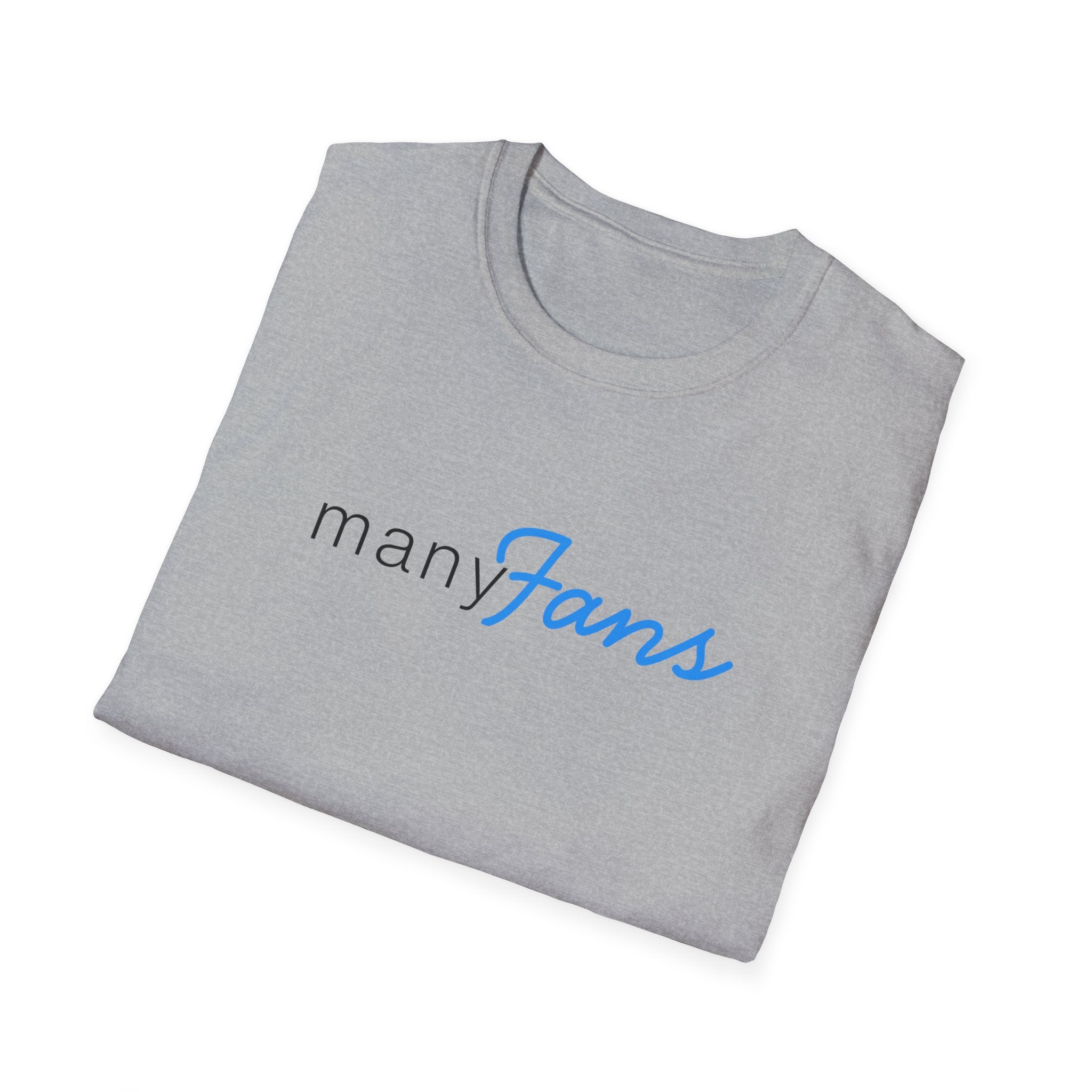 Many Fans Shirt