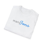 Many Fans Shirt