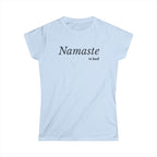 Namaste in Bed Women's Tshirt