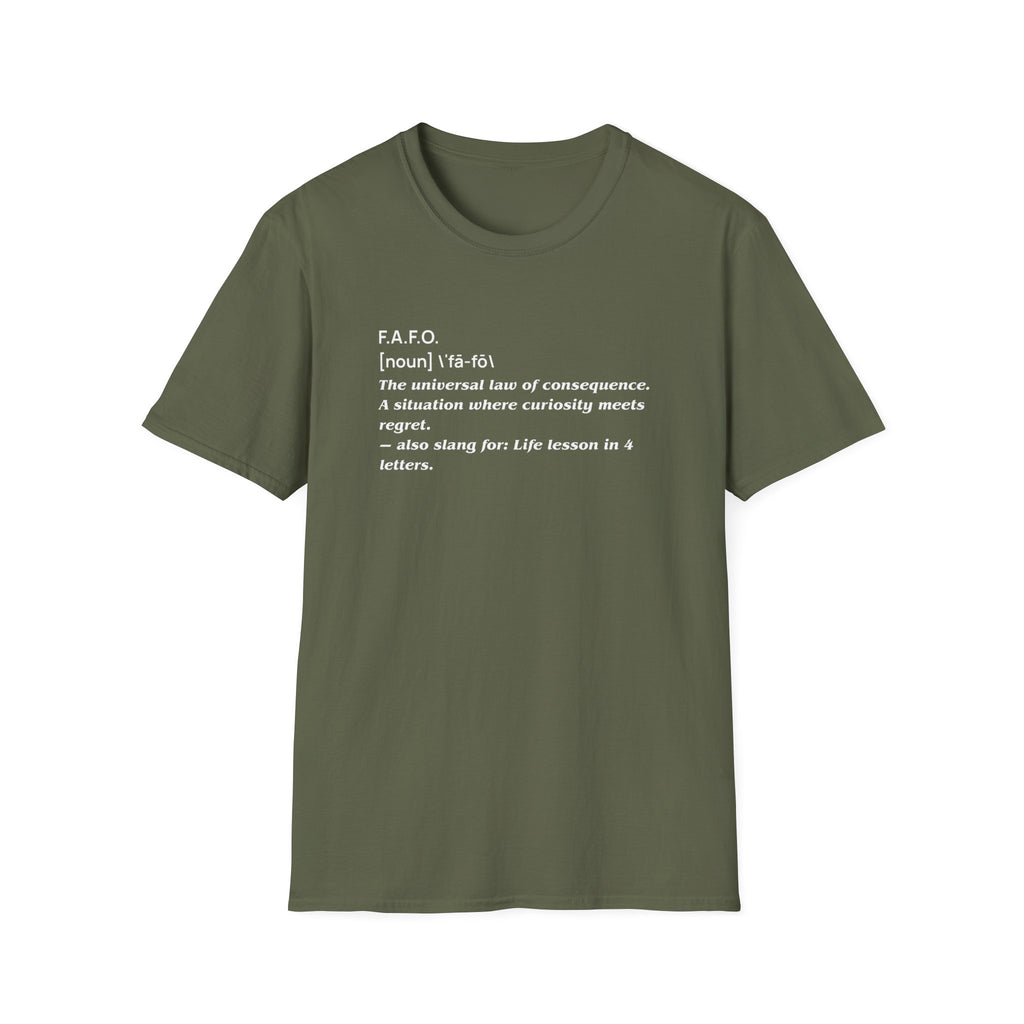FAFO Unisex T-Shirt