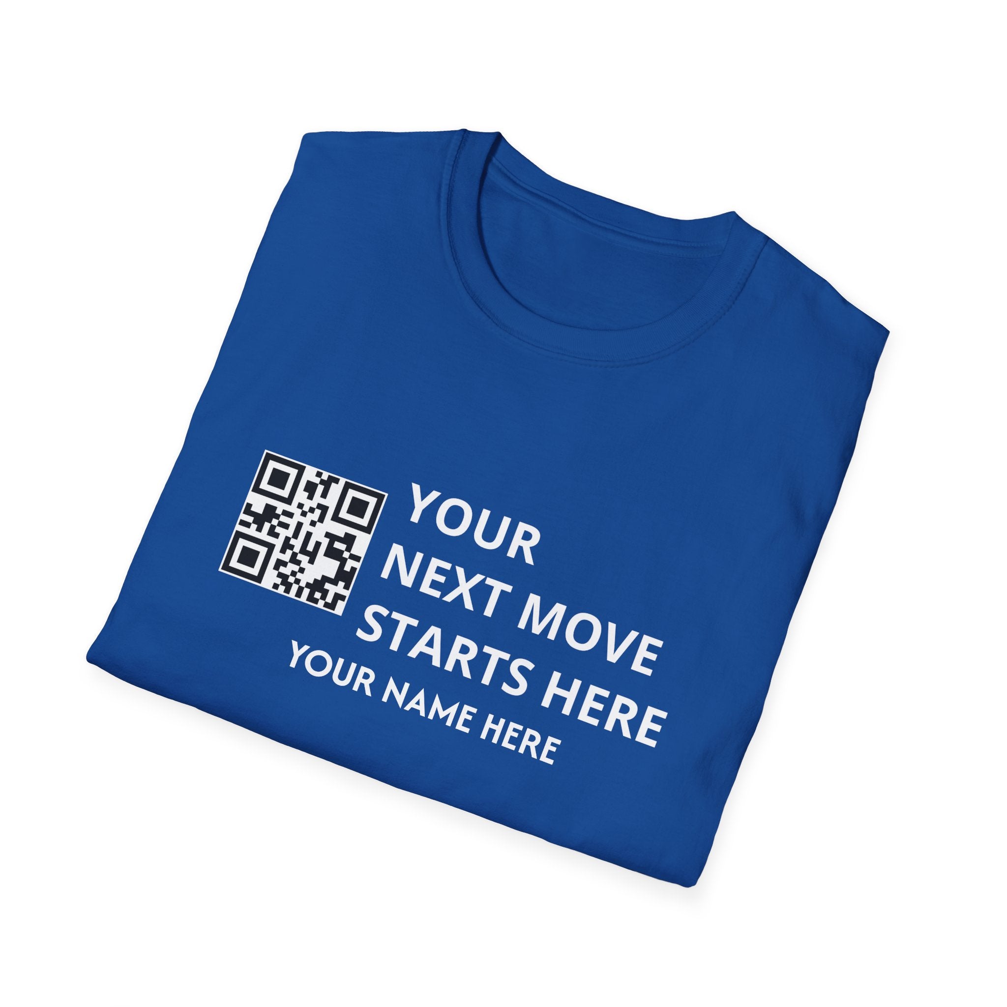 Your Next Move Starts here QR code Customized Real Estate T-shirt