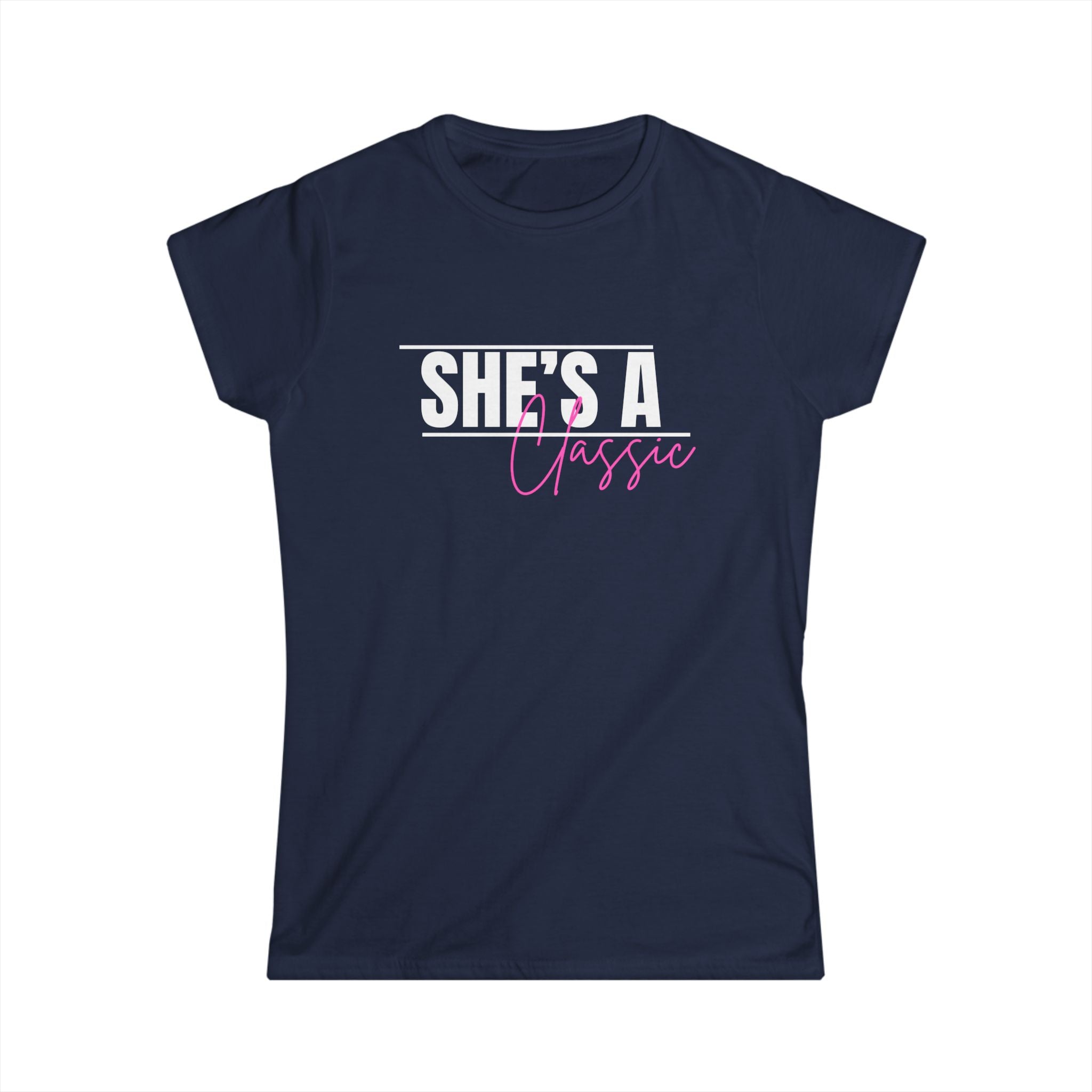 She's A Classic Soft Style Tshirt