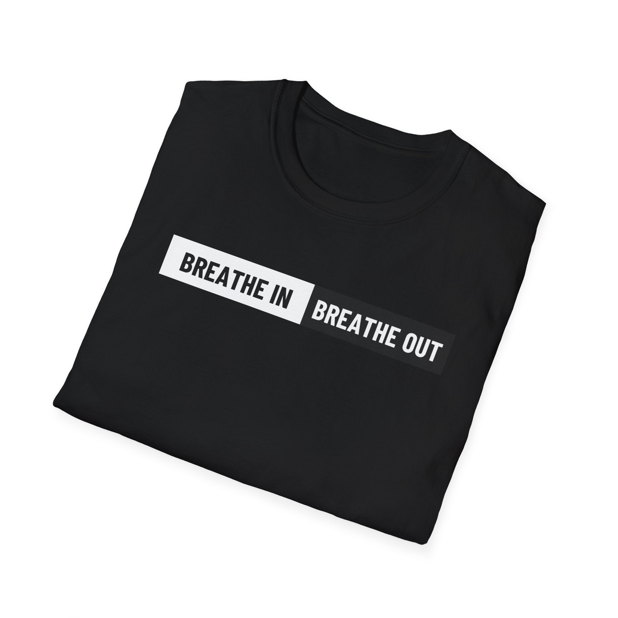 Breathe In Breathe Out Shirt