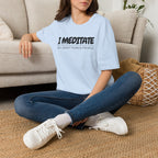 I Meditate So I Don't Punch People Unisex T-Shirt