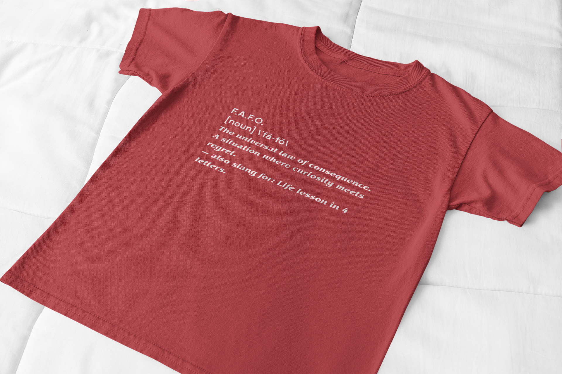 FAFO Unisex T-Shirt