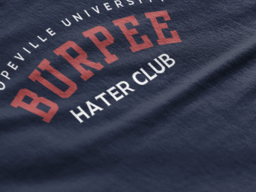 Burpee Hater Club Unisex Tshirt
