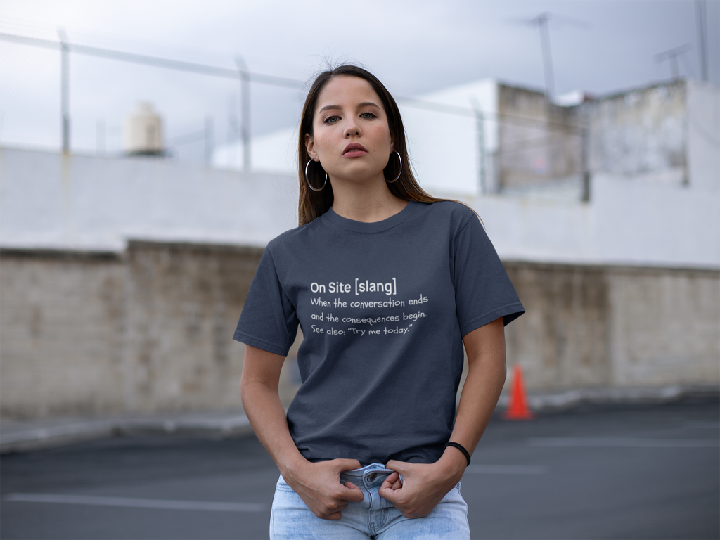 "On Site" Unisex T-Shirt