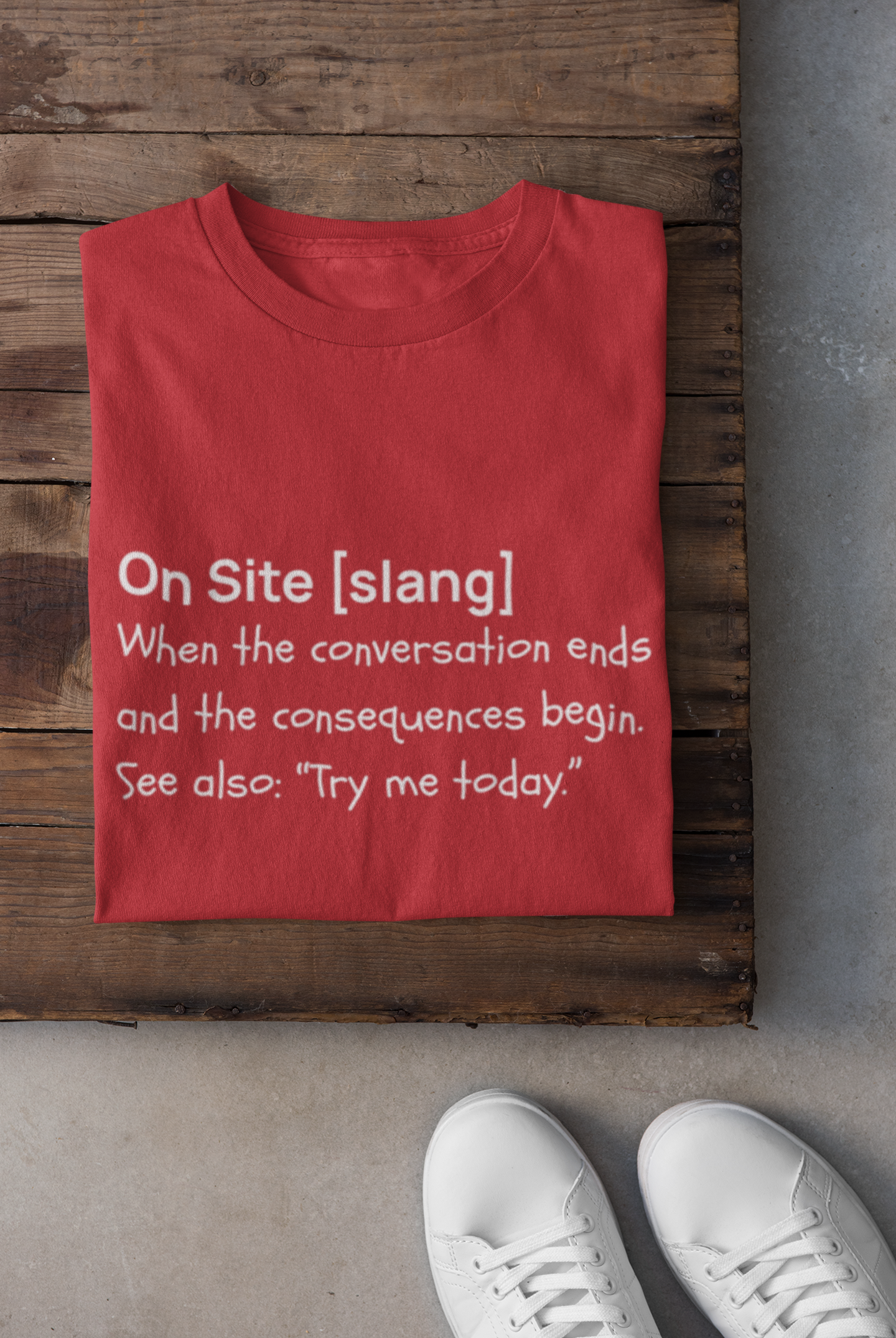 "On Site" Unisex T-Shirt