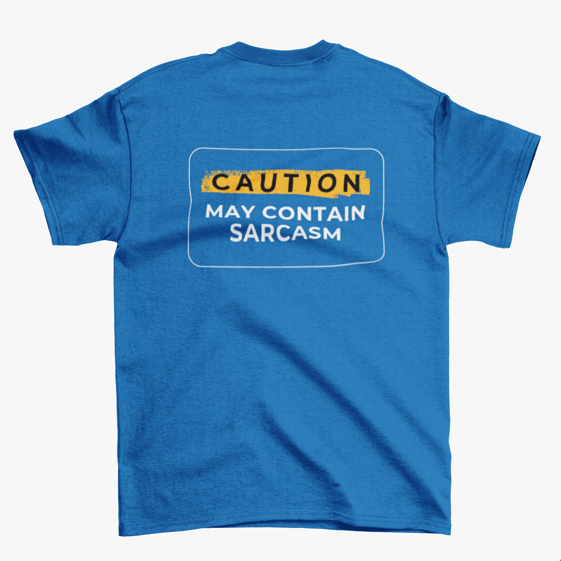 Caution May Contain Sarcasm Unisex Tshirt