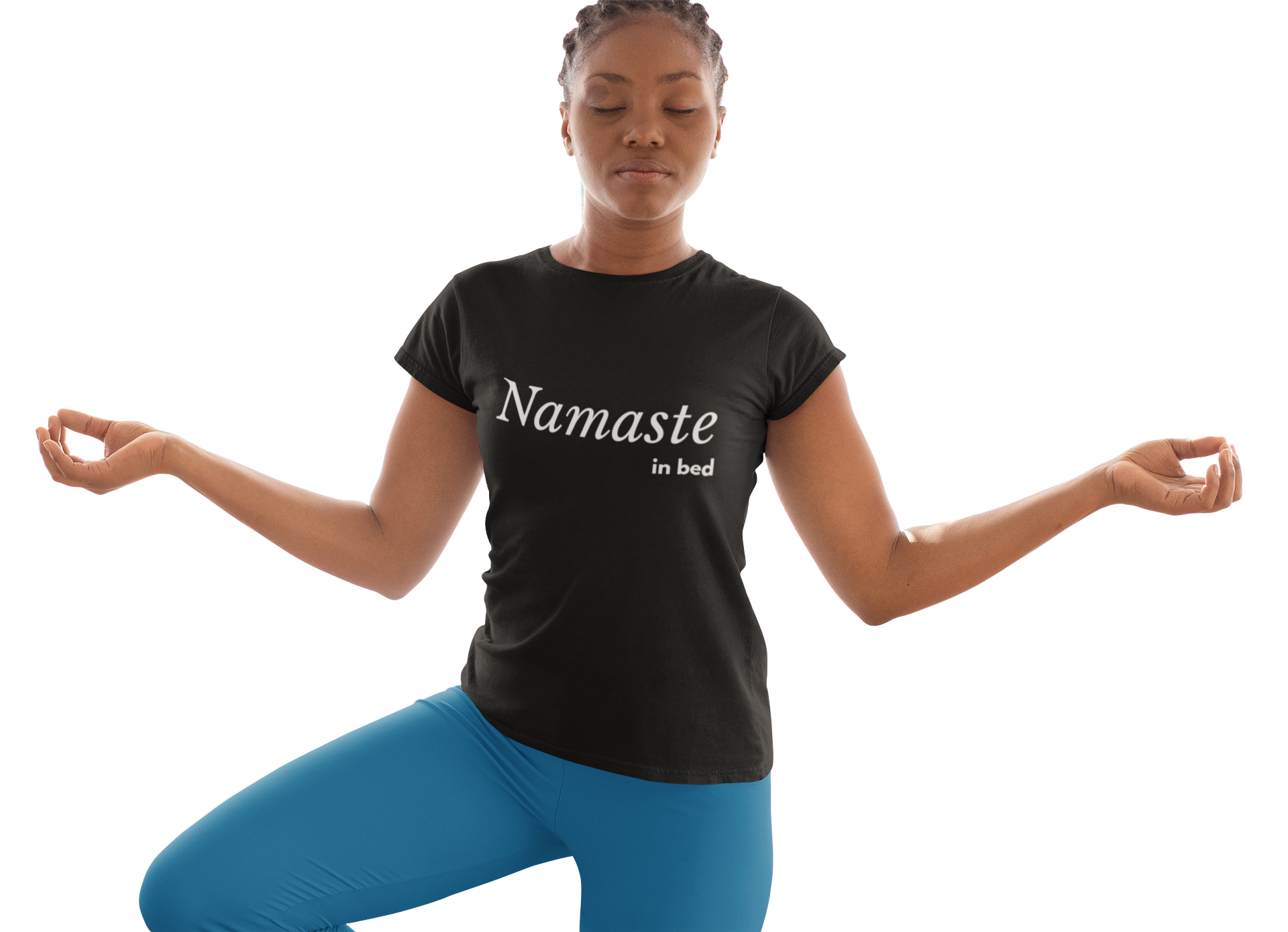 Namaste in Bed Women's Tshirt