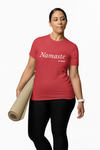 Namaste in Bed Women's Tshirt