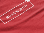 Customized Selling Your City T-Shirt Real Estate T-shirt