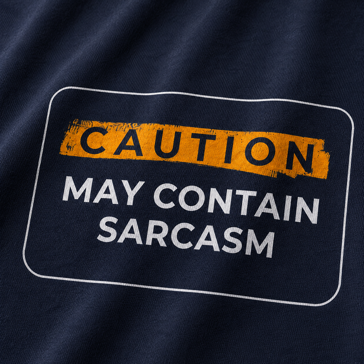 Caution May Contain Sarcasm Unisex Tshirt