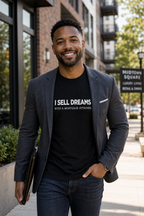 “I Sell Dreams with a Mortgage" Unisex T-Shirt