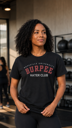 Burpee Hater Club Unisex Tshirt