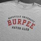 Burpee Hater Club Unisex Tshirt