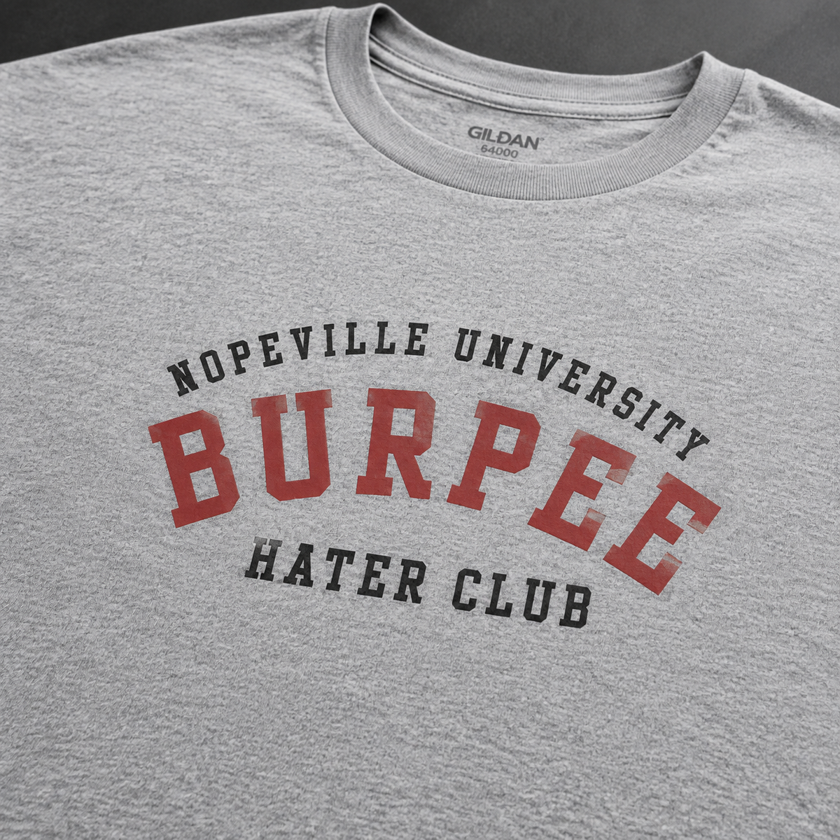 Burpee Hater Club Unisex Tshirt