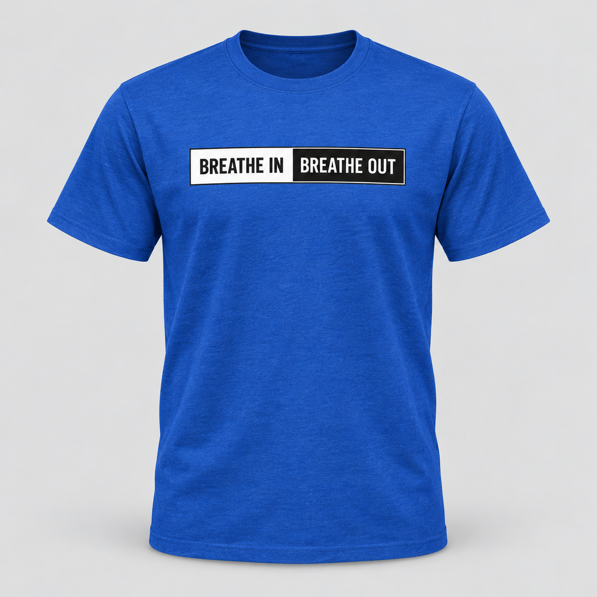 Breathe In Breathe Out Shirt