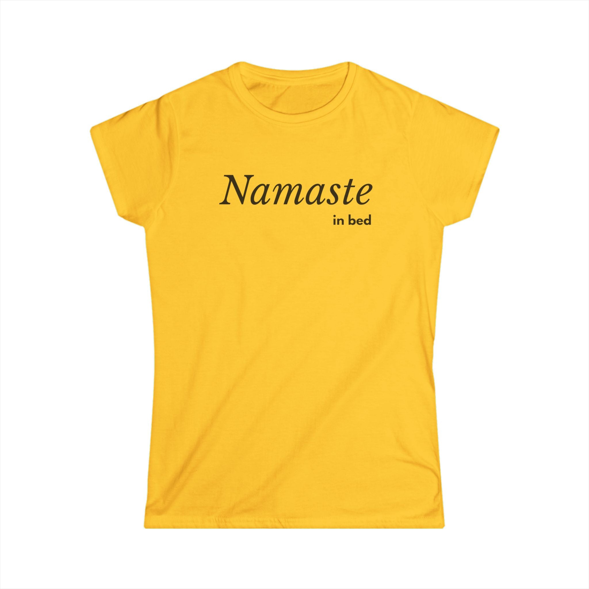 Namaste in Bed Women's Tshirt