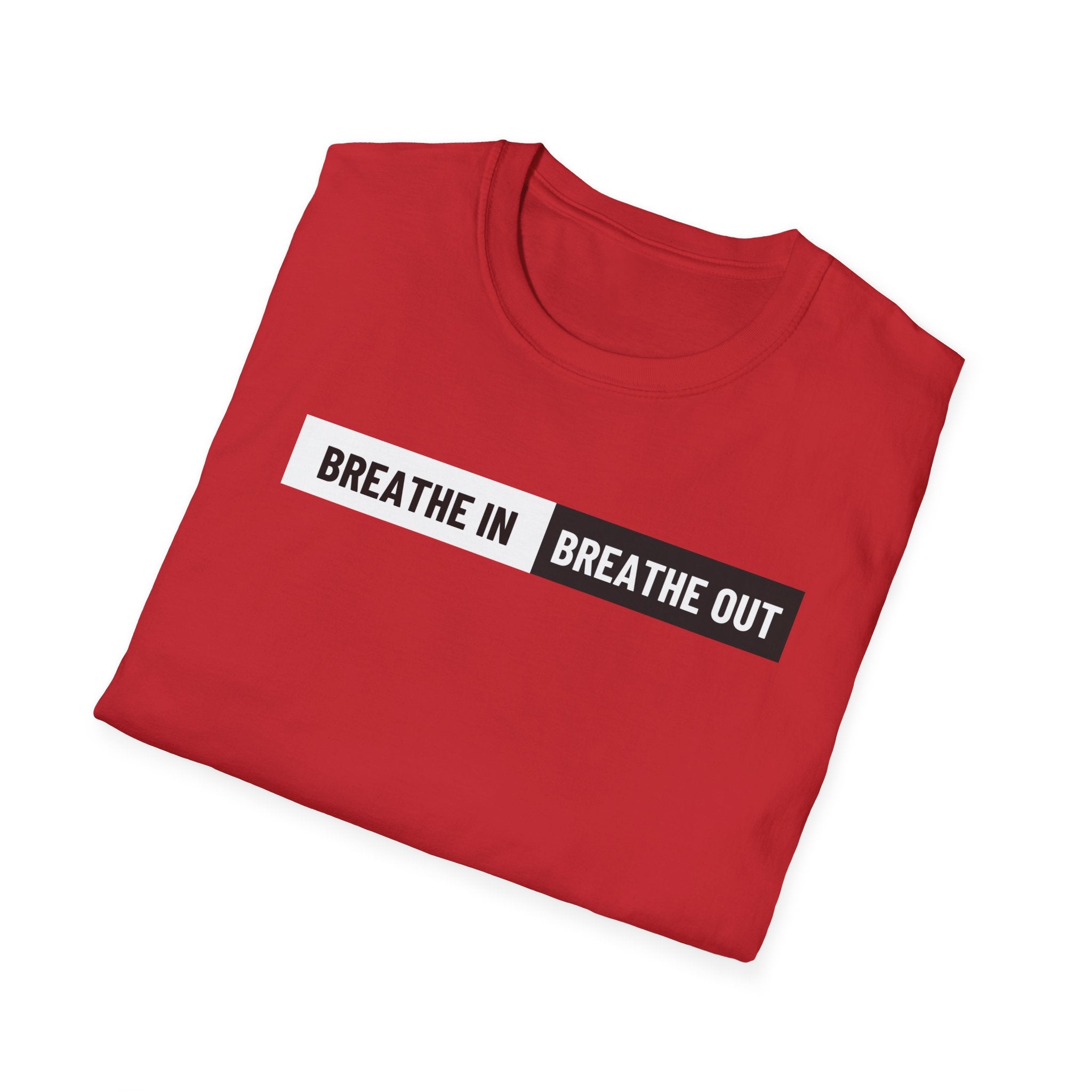 Breathe In Breathe Out Shirt