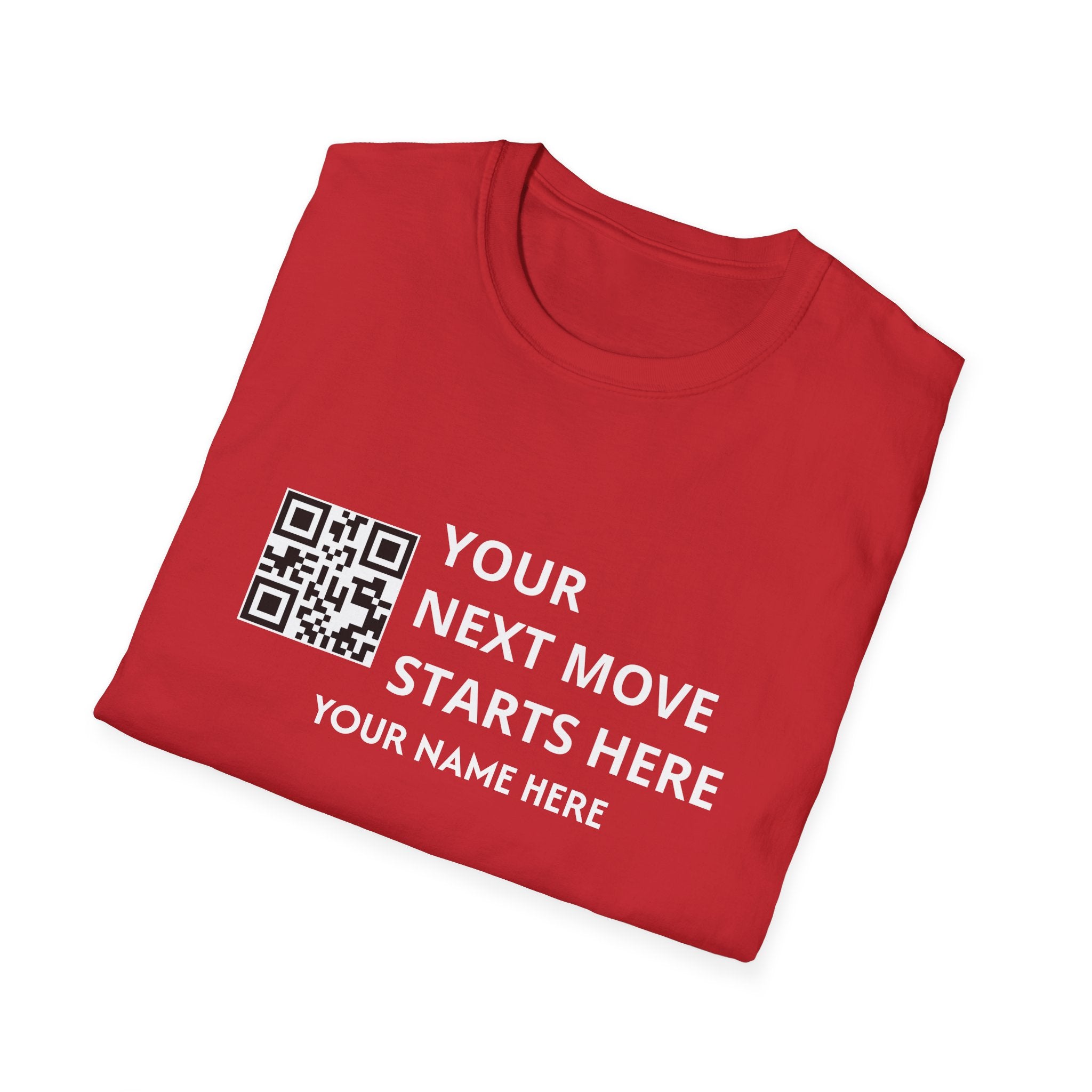 Your Next Move Starts here QR code Customized Real Estate T-shirt