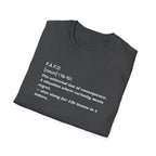 FAFO Unisex T-Shirt