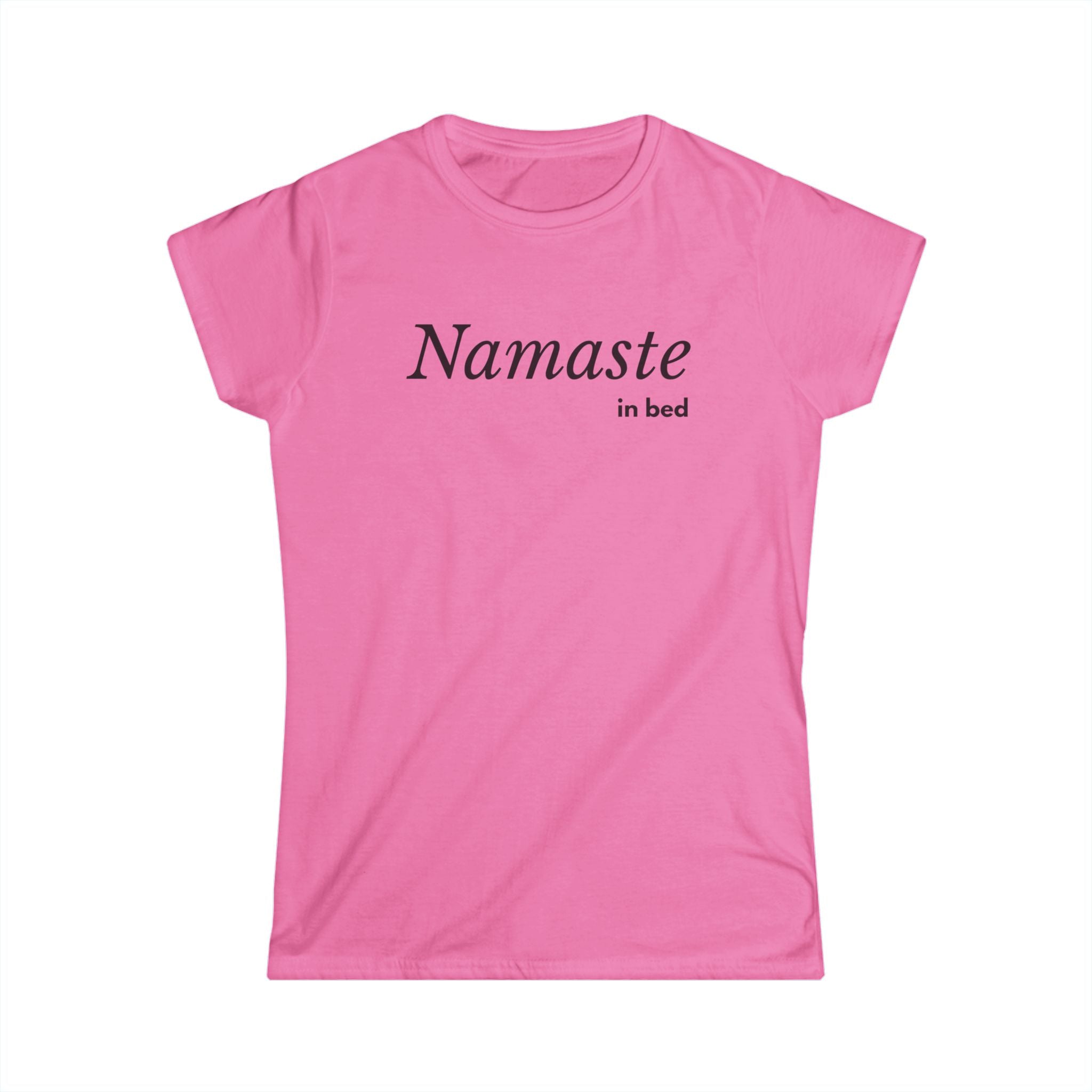 Namaste in Bed Women's Tshirt