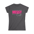 A Little Messy but Cute Tshirt
