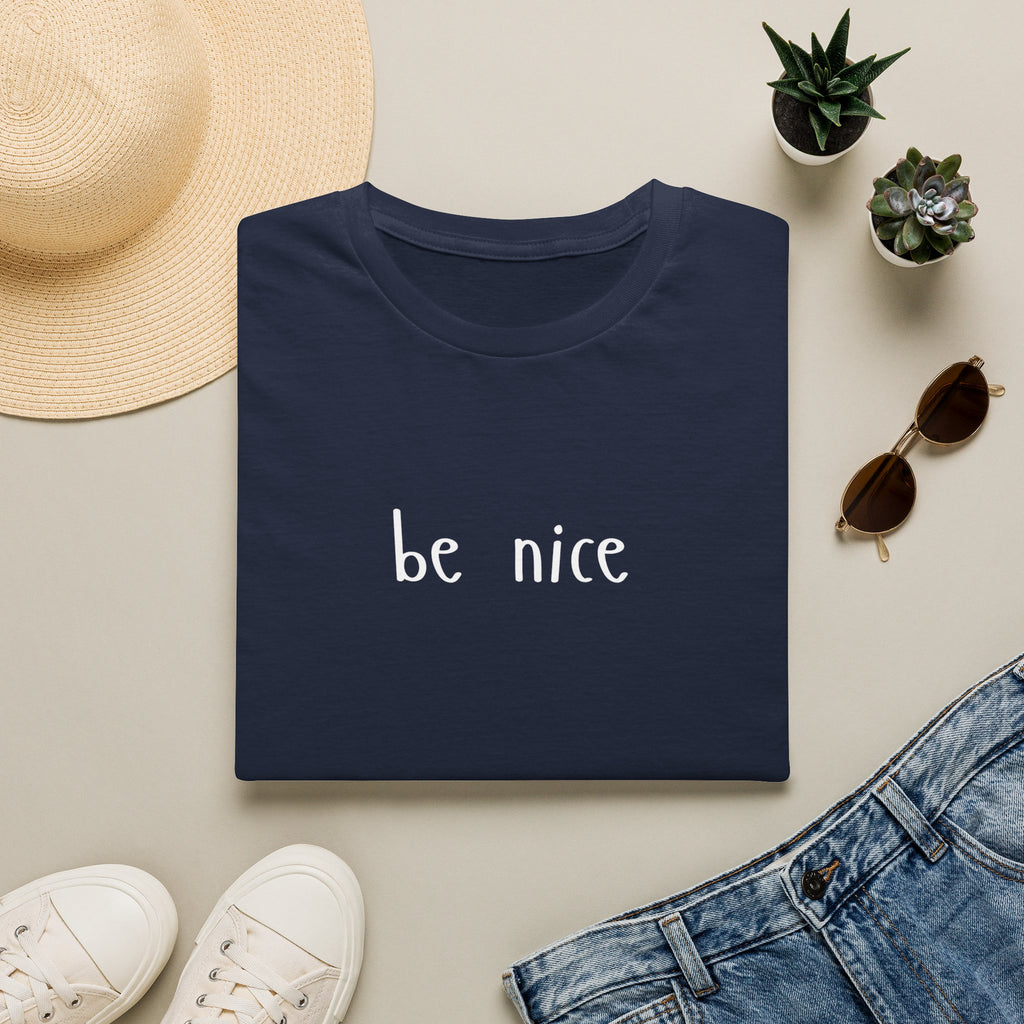 Be Nice Shirt